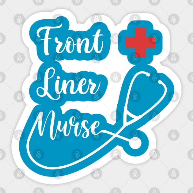 Front Liner Nurse Sticker by enrynz